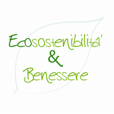 Ecosostenibilità & Benessere